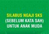 Silabus Ngaji SKS (Sebelum Kata Sah) untuk Anak Muda